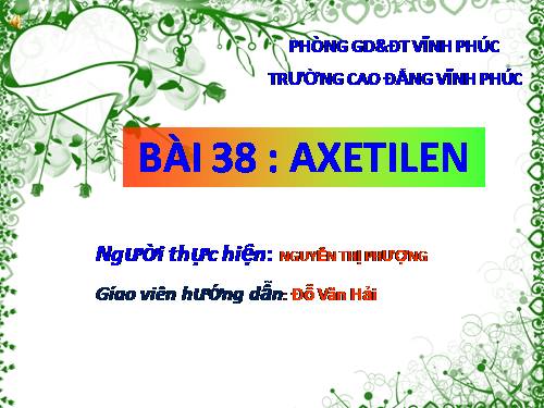 Bài 38. Axetilen