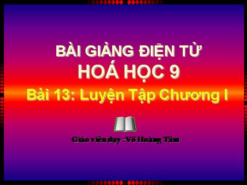 Bài 13. Luyện tập chương 1: Các loại hợp chất vô cơ