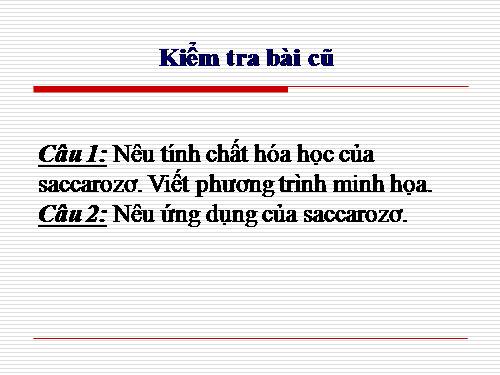 Bài 52. Tinh bột và xenlulozơ