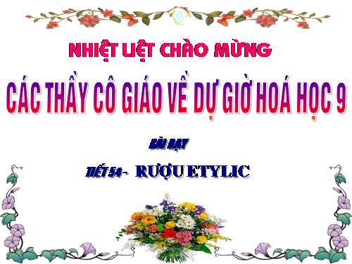 Bài 44. Rượu etylic