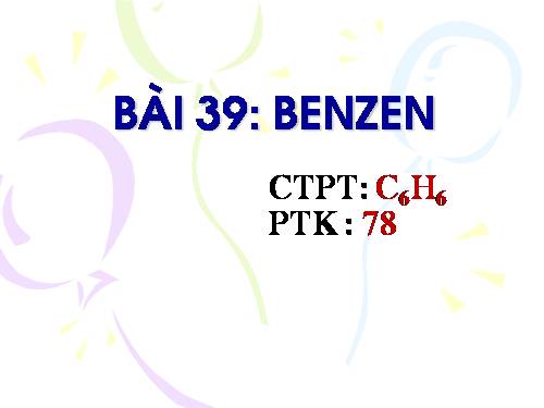 Bài 39. Benzen