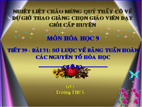 Bài 31. Sơ lược về bảng tuần hoàn các nguyên tố hoá học