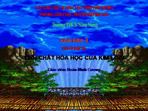 Bài 16. Tính chất hoá học của kim loại