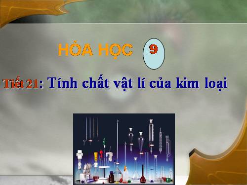 Bài 15. Tính chất vật lí của kim loại