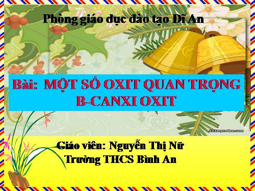 Bài 2. Một số oxit quan trọng