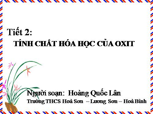 Bài 1. Tính chất hoá học của oxit. Khái quát về sự phân loại oxit