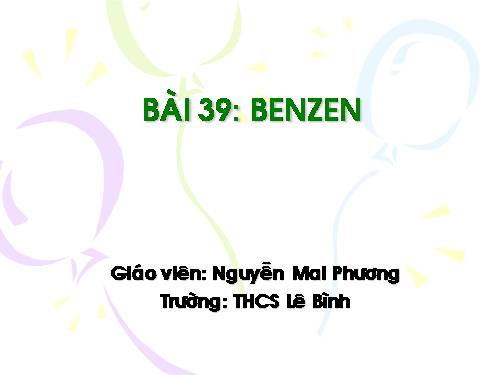 Bài 39. Benzen