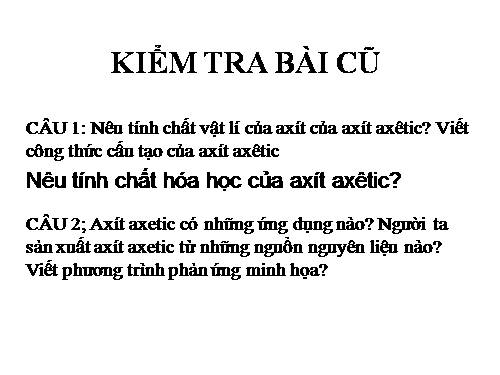 Bài 46. Mối liên hệ giữa etilen, rượu etylic và axit axetic