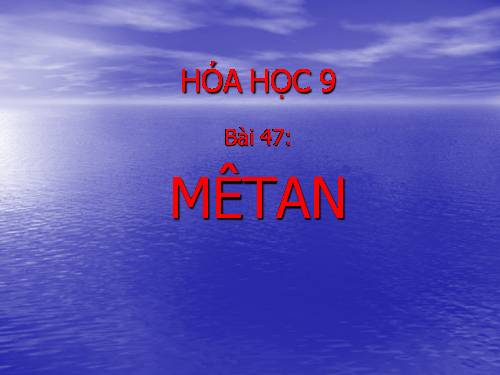 Bài 36. Metan