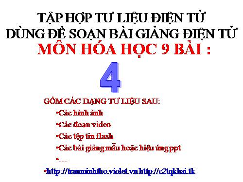 TẬP HỢP TƯ LIỆU HÓA 9 Bai 04 Mot so Axit quan trong