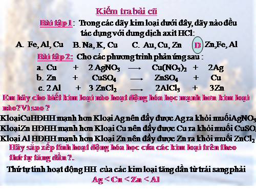 Bài 17. Dãy hoạt động hoá học của kim loại