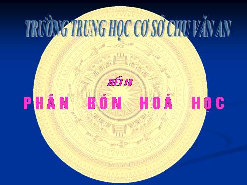 Bài 11. Phân bón hoá hoc