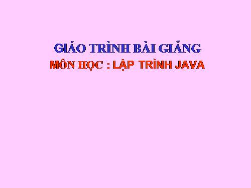 Tin học: STGT lập trình Java 2