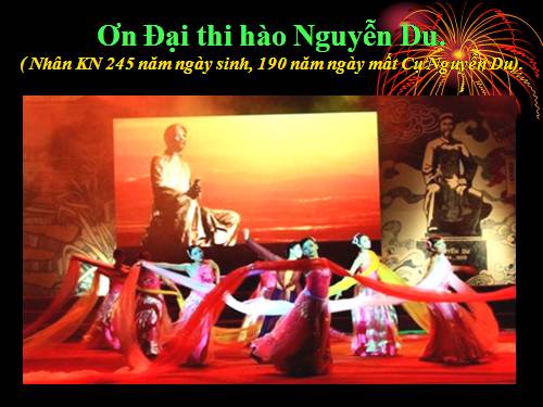 Thơ: Ơn đại thi hào NGuyễn Du