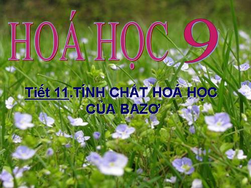 Bài 7. Tính chất hoá học của bazơ