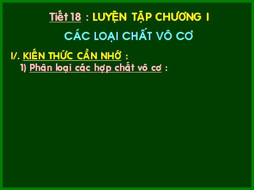 Bài 13. Luyện tập chương 1: Các loại hợp chất vô cơ