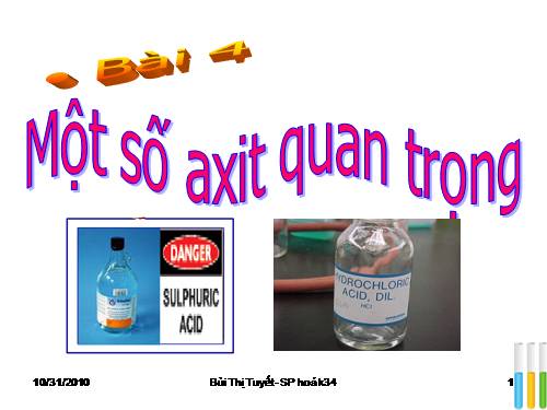 Bài 4. Một số axit quan trọng