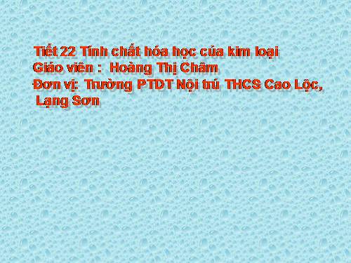 Bài 16. Tính chất hoá học của kim loại