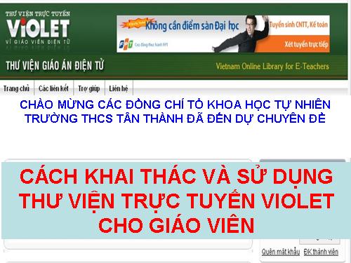 Chuyên đề: Khai thác và sử dụng thư viện trực tuyến Violet cho giáo viên