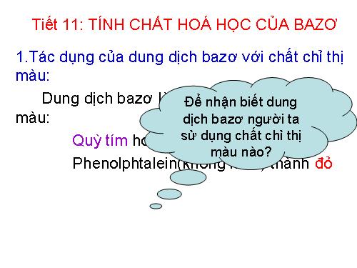 Bài 7. Tính chất hoá học của bazơ