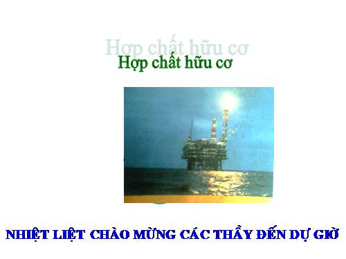 Bài 34. Khái niệm về hợp chất hữu cơ và hoá học hữu cơ