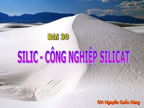 Bài 30. Silic. Công nghiệp silicat.