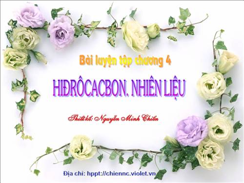 Bài 42. Luyện tập chương 4: Hiđrocacbon - Nhiên liệu