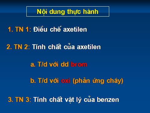 Bài 43. Thực hành: Tính chất của hiđrocacbon