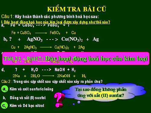 Bài 17. Dãy hoạt động hoá học của kim loại