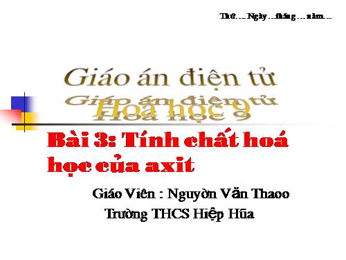 Bài 3. Tính chất hoá học của axit