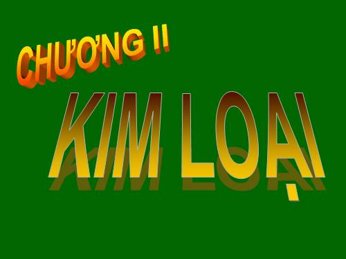 Bài 15. Tính chất vật lí của kim loại