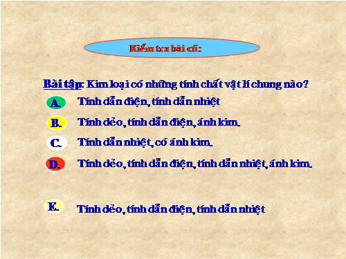 Bài 16. Tính chất hoá học của kim loại