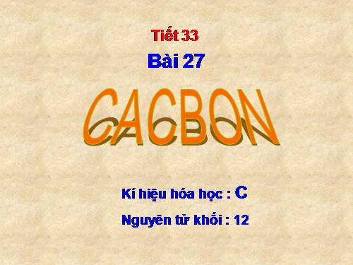 Bài 27. Cacbon