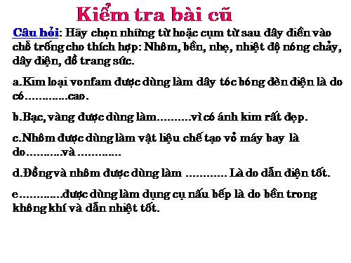 Bài 16. Tính chất hoá học của kim loại