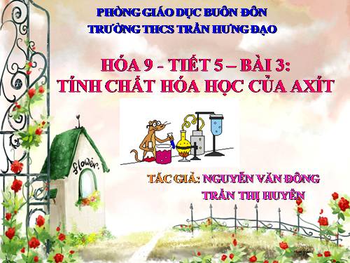 Bài 3. Tính chất hoá học của axit