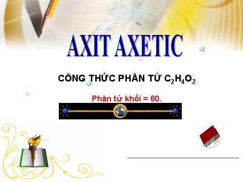 Bài 45. Axit axetic