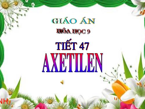 Bài 38. Axetilen