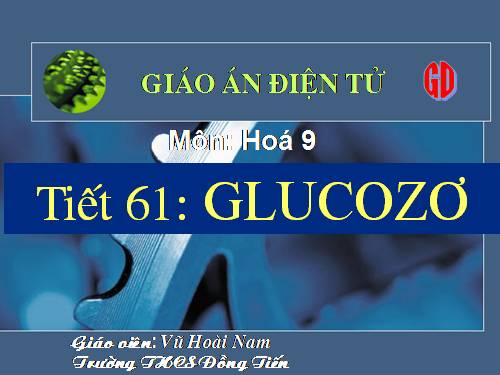 Bài 50. Glucozơ