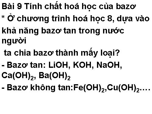 Bài 7. Tính chất hoá học của bazơ