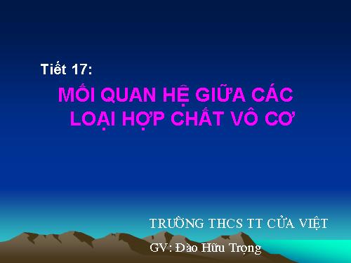 Bài 12. Mối quan hệ giữa các loại hợp chất vô cơ