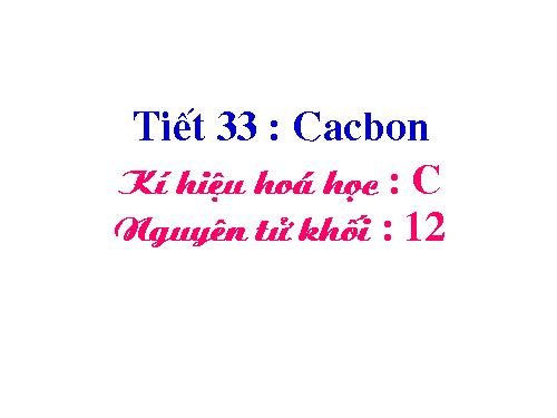 Bài 27. Cacbon