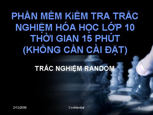 Phần mềm trắc nghiệm hóa học lớp 10(không cần cài đặt)