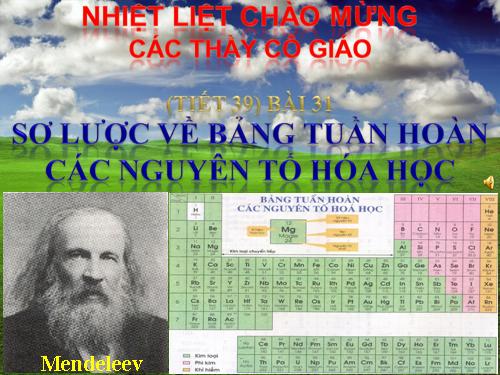 Bài 31. Sơ lược về bảng tuần hoàn các nguyên tố hoá học