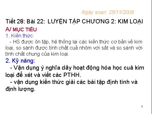 Bài 22. Luyện tập chương 2: Kim loại