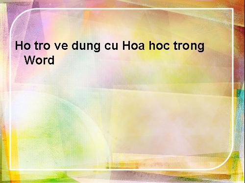 Phần mềm hổ trợ vẽ dụng cụ hóa học trong word