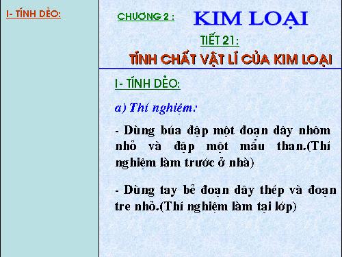 Bài 15. Tính chất vật lí của kim loại