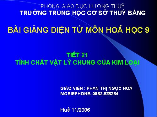 Bài 15. Tính chất vật lí của kim loại