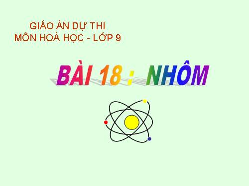 Bài 18. Nhôm