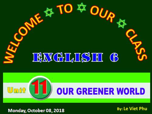 Unit 11. Our greener world. Lesson 7. Looking back & project