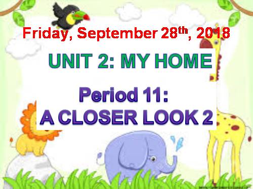Unit 02. My home. Lesson 3. A closer look 2